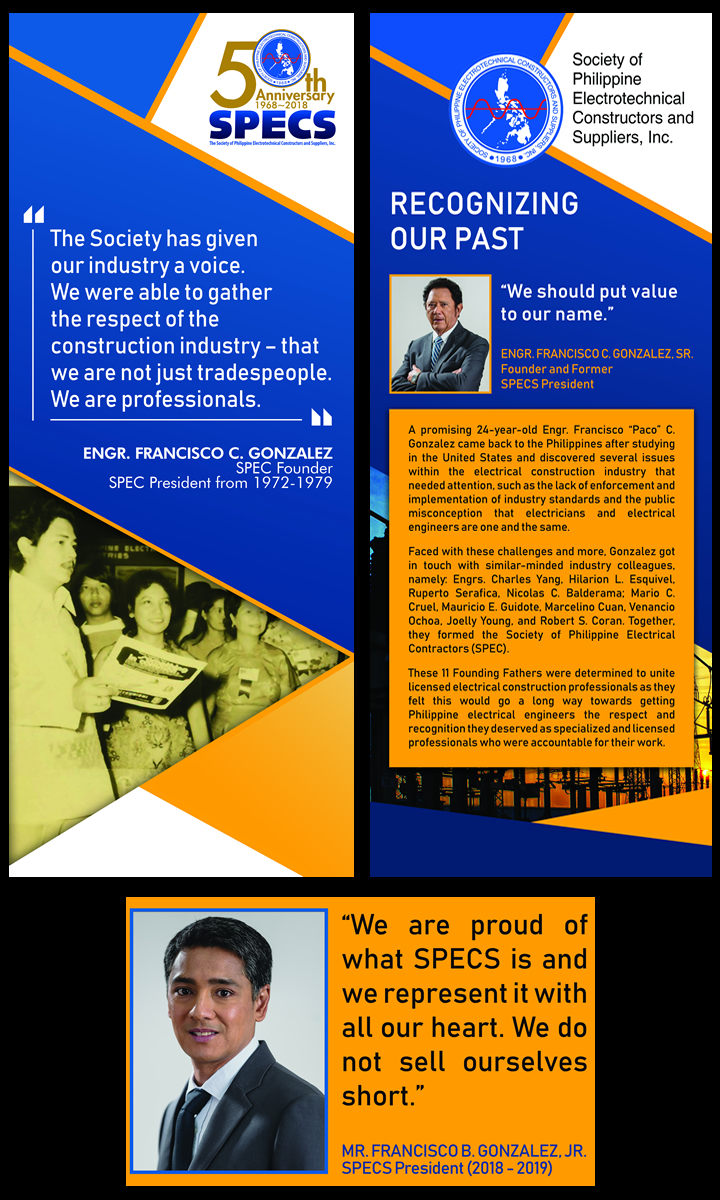 SPECS Founder, the Chairman of ROMAGO Engr. Francisco C. Gonzalez (Above). Current SPECS President Mr. Francisco "Paqui" B. Gonzalez Jr. ( Below)